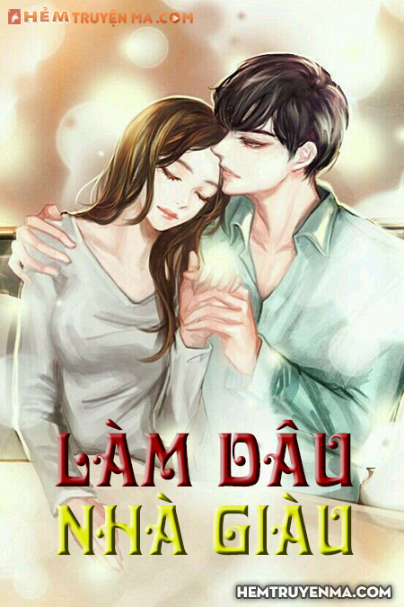 Làm Dâu Nhà Giàu