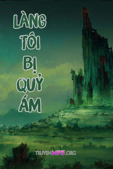 Làng Tôi Bị Quỷ Ám