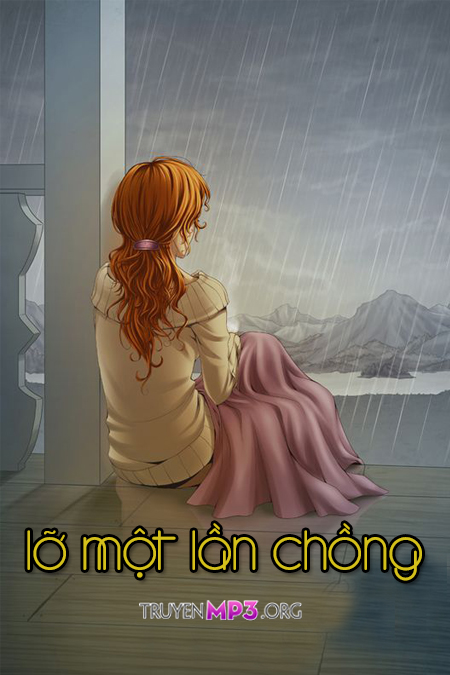 Lỡ Một Lần Chồng
