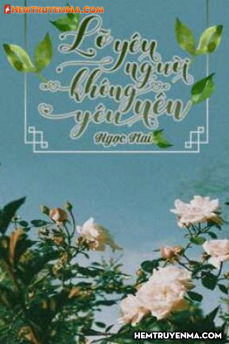 Lỡ Yêu Người Không Nên Yêu
