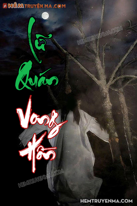 Lữ Quán Vong Hồn - Truyện Ma Kinh Dị