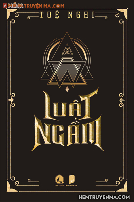 Luật Ngầm - Truyện Trinh Thám Hình Sự