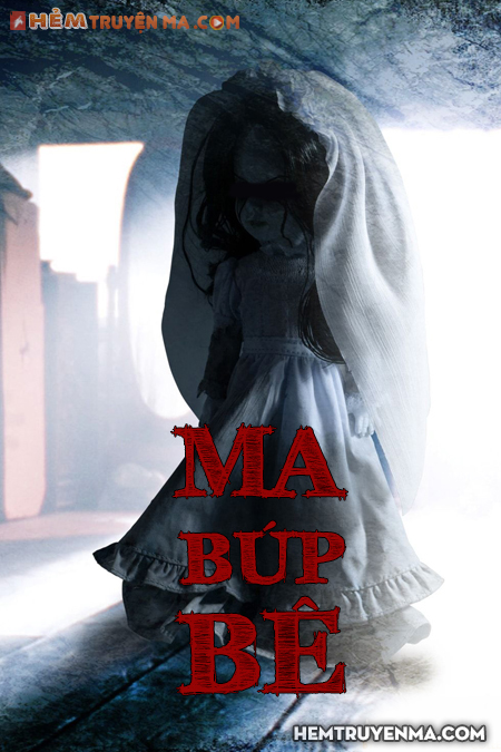 Ma Búp Bê - Truyện Ma