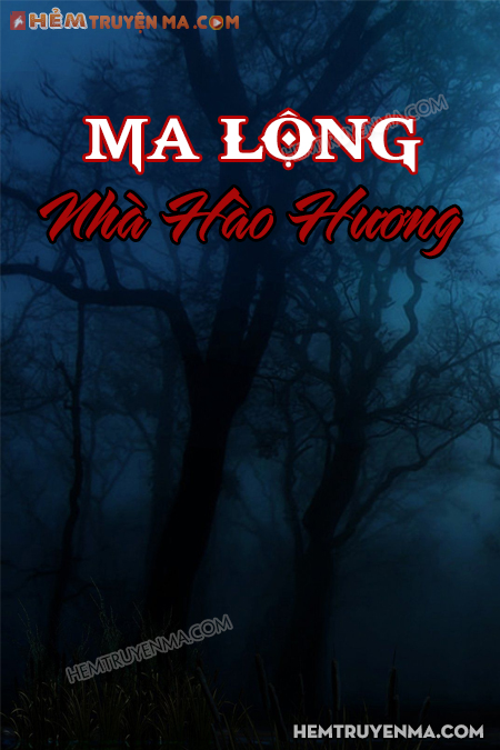 Ma Lộng Nhà Hào Hương