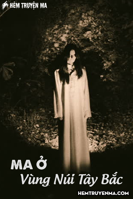 Ma Ở Vùng Núi Tây Bắc