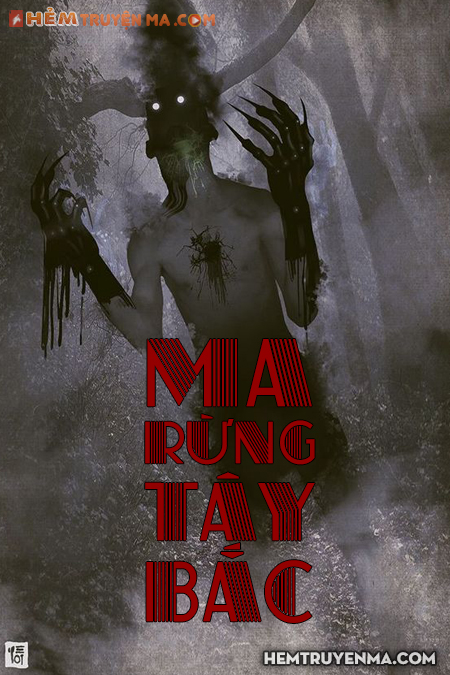 Ma Rừng Tây Bắc