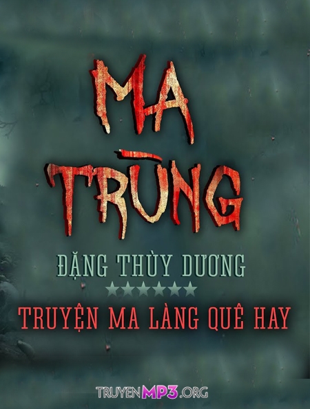 Ma Trùng - MC Nguyễn Huy