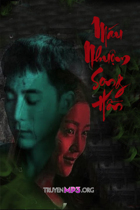 Máu Nhuộm Song Hồn