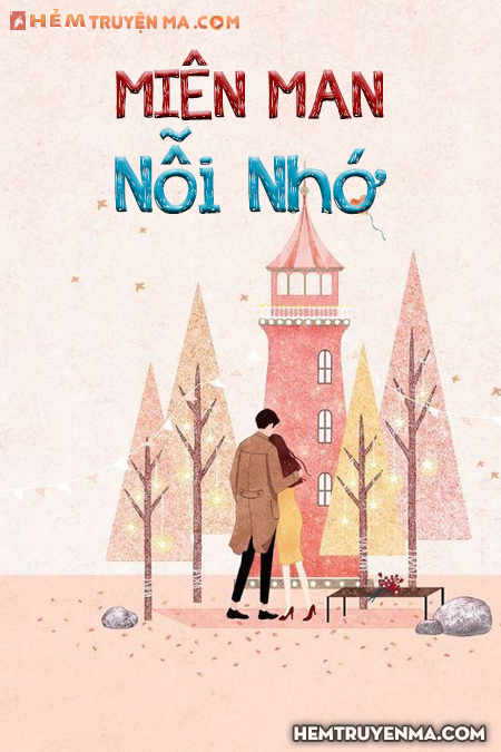 Miên Man Nỗi Nhớ