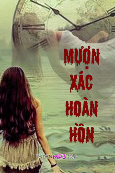 Mượn Xác Hoàn Hồn