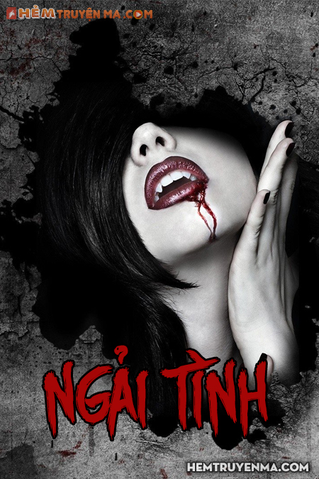 Ngải Tình - Truyện Ma