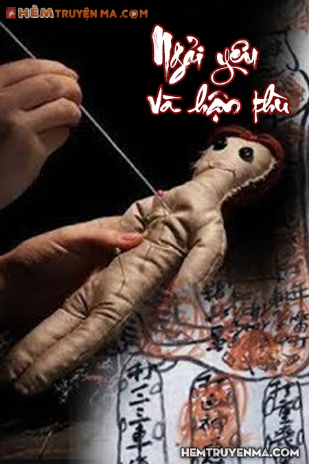 Ngải Yêu Và Hận Thù - Truyện Ma