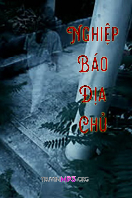 Nghiệp Báo Địa Chủ