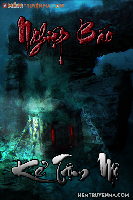 Nghiệp Báo Kẻ Trộm Mộ