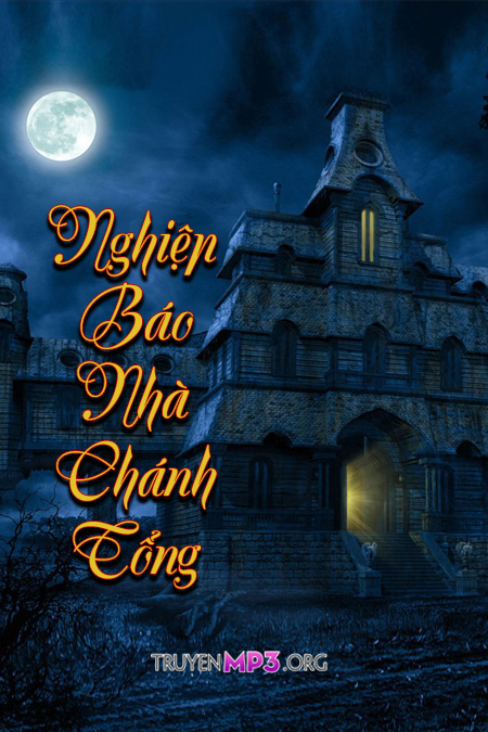 Nghiệp Báo Nhà Chánh Tổng