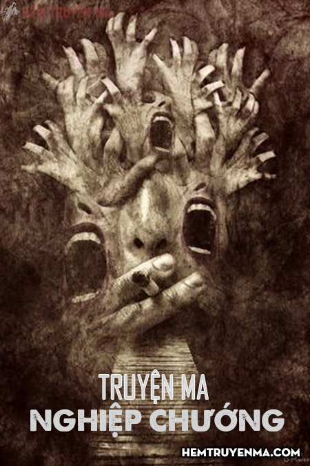 Nghiệp Chướng - Truyện Ma