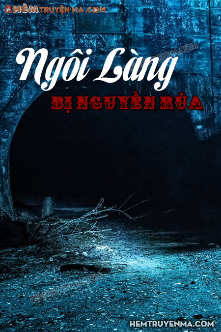 Ngôi Làng Bị Nguyền Rủa