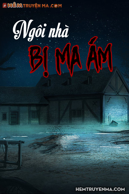 Ngôi Nhà Bị Ma Ám