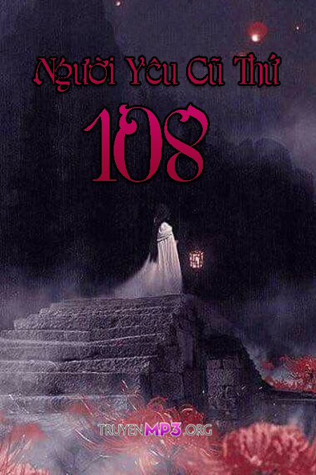 Người Yêu Cũ Thứ 108