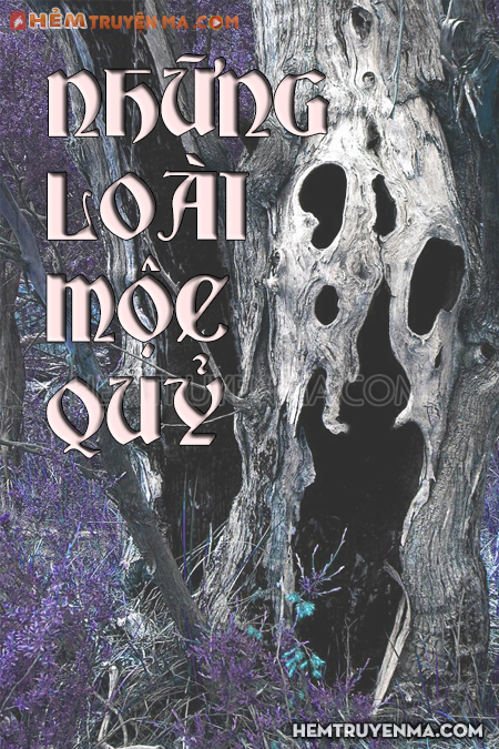 Những Loài Mộc Quỷ
