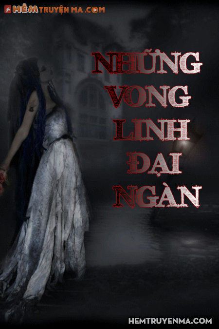 Những Vong Linh Đại Ngàn