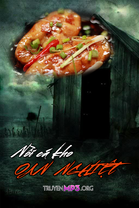 Nồi Cá Kho Oan Nghiệt