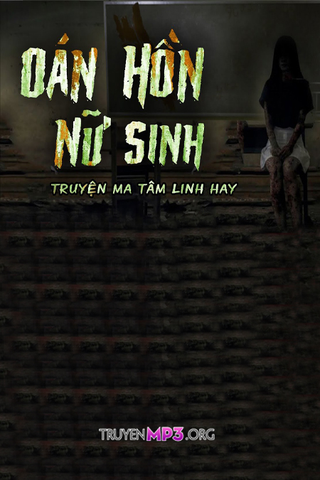 Oán Hồn Cô Nữ Sinh