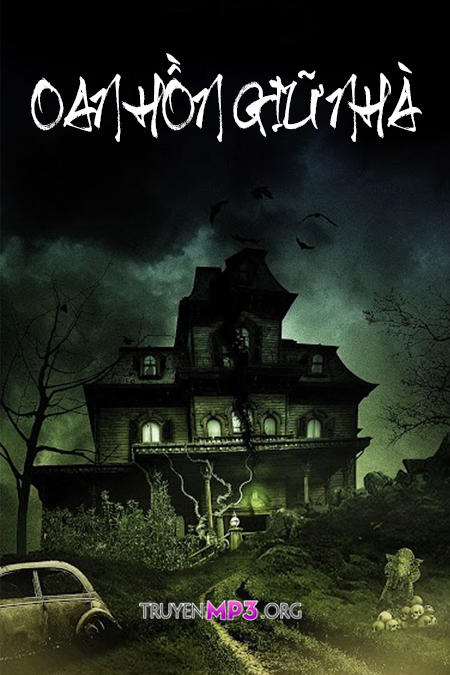 Oan Hồn Giữ Nhà