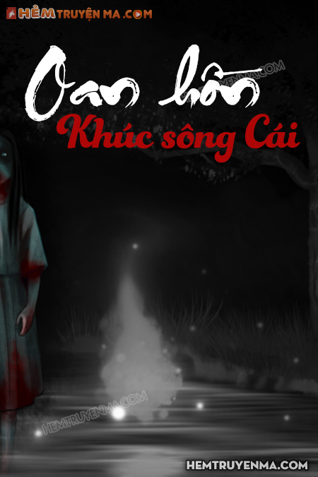Oan Hồn Khúc Sông Cái