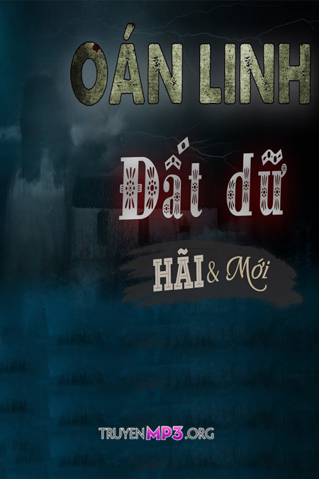 Oán Linh Đất Dữ