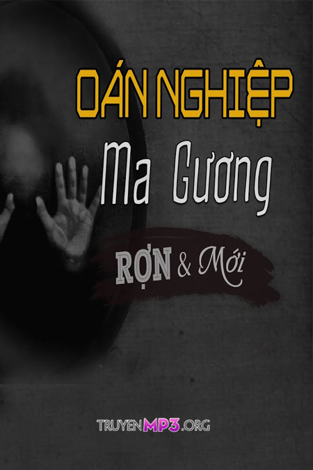 Oán Nghiệp Ma Gương