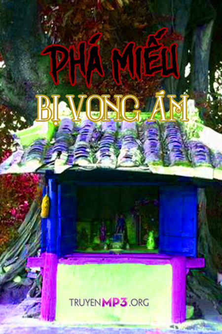 Phá Miếu Bị Vong Ám