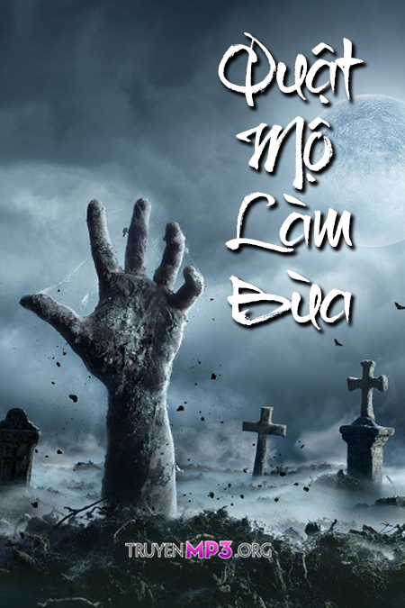 Quật Mộ Làm Bùa