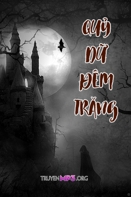 Quỷ Dữ Đêm Trăng