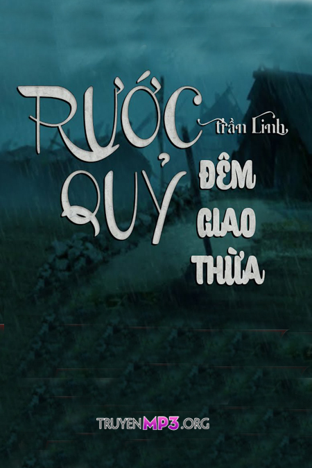 Rước Quỷ Đêm Giao Thừa