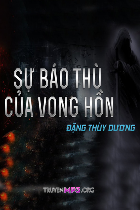 Sự Báo Thù Của Vong Hồn