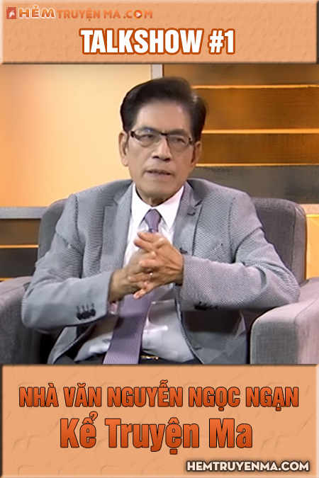 Talkshow với Nguyễn Ngọc Ngạn #1: Kể Truyện Ma