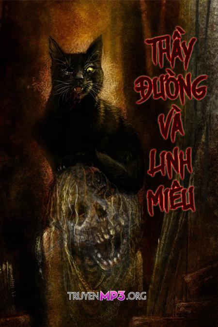 Thầy Đường Và Linh Miêu