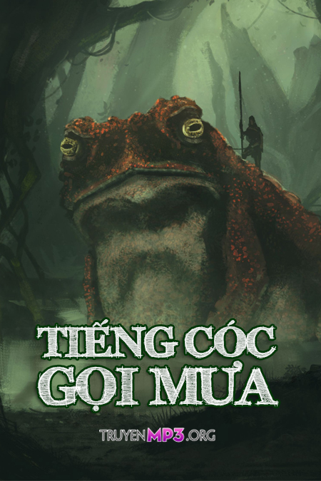 Tiếng Cóc Gọi Mưa