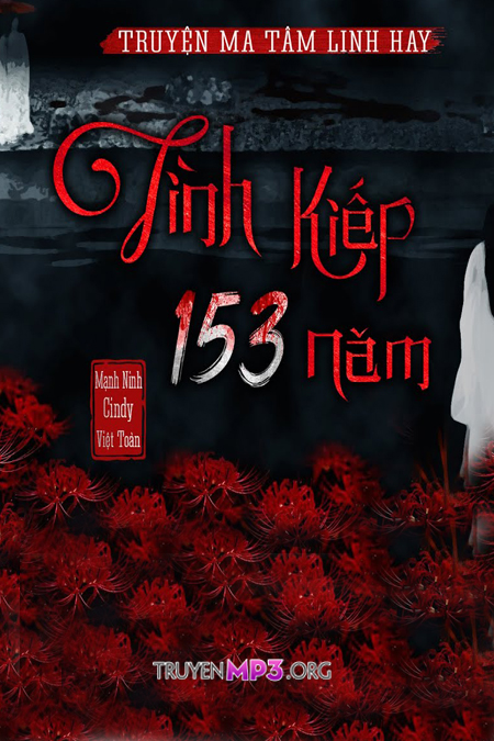 Tình Kiếp 153 Năm
