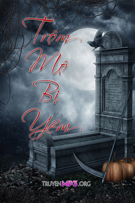 Trộm Mộ Bị Yểm