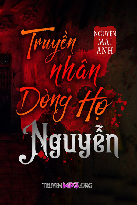 Truyền Nhân Dòng Họ Nguyễn