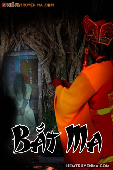 Truyện ma Bắt Ma