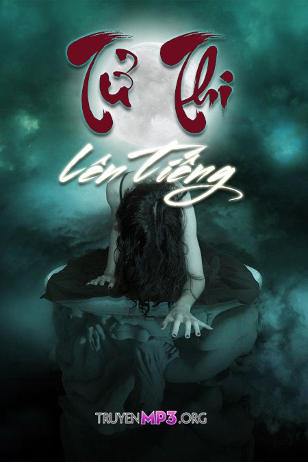 Tử Thi Lên Tiếng