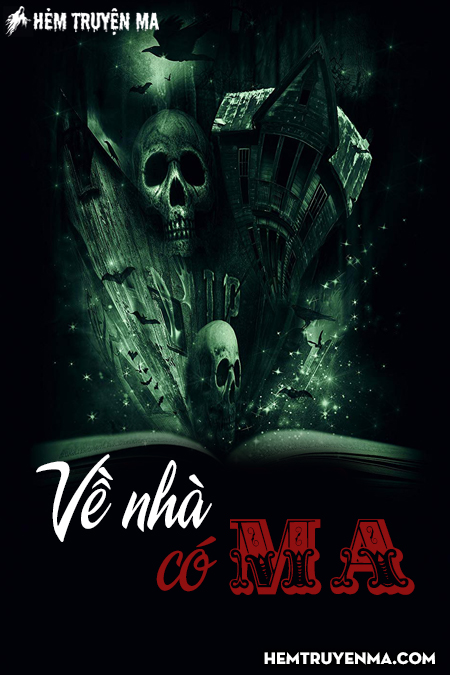 Về Nhà Có Ma