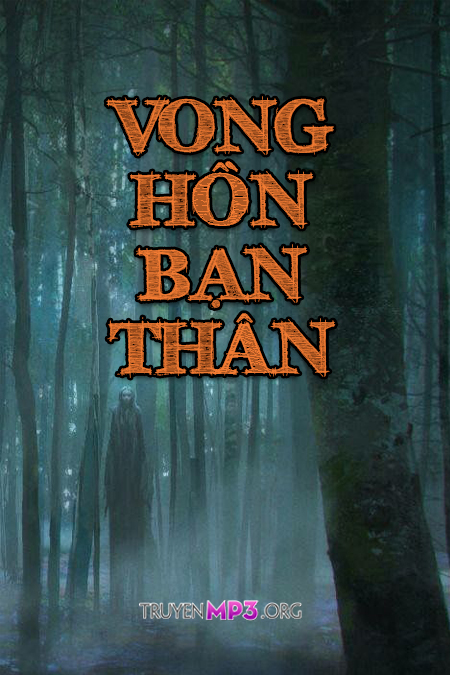 Vong Hồn Bạn Thân