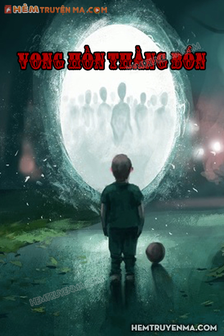 Vong Hồn Thằng Bốn