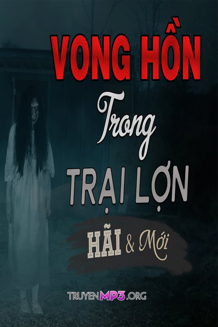 Vong Hồn Trong Trại Lợn