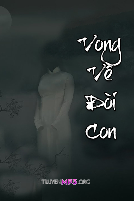 Vong Về Đòi Con