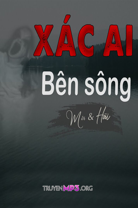Xác Ai Bên Sông